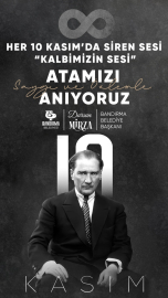 BANDIRMA BELEDİYE BAŞKANI DURSUN MİRZA’NIN 10 KASIM ATATÜRK’Ü ANMA GÜNÜ MESAJI