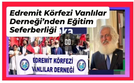 EĞİTİM SEFERBERLİĞİ BAŞLATTILAR