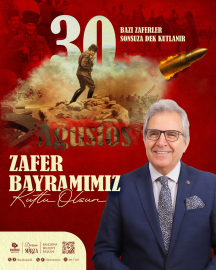 Dursun Mirza'dan 30 Ağustos Mesajı