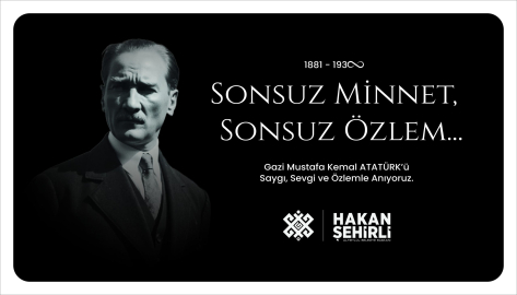 Hakan Şehirli'nin 10 Kasım Anma Mesajı