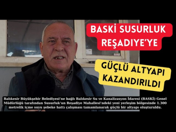 Susurluk Reşadiye’ye güçlü altyapı kazandırıldı