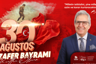 “30 Ağustos, bağımsızlığından asla vazgeçmeyen bir milletin yeniden ayağa kalkışının destanıdır.”