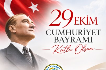 EDREMİT TİCARET ODASI’NDAN 29 EKİM KUTLAMA MESAJI